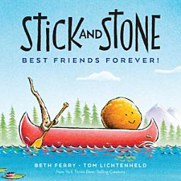 Icon image Stick and Stone: Best Friends Forever!