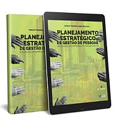 Icon image Planejamento Estratégico de Gestão de Pessoas Aplicadas em Empresas do Terceiro Setor