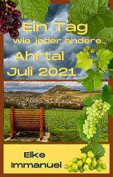 Icon image Ein Tag wie jeder andere...: Ahrtal Juli 2021