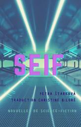 Icon image Seif: Nouvelles de science-fiction