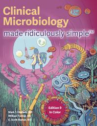 Icon image Clinical Microbiology Made Ridiculously Simple: Color Edition