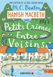 Icon image Hamish Macbeth 9 - Petits crimes entre voisins