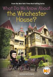 Icon image What Do We Know About the Winchester House?