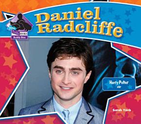 Icon image Daniel Radcliffe: Harry Potter Star: Harry Potter Star