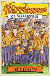 Icon image The Hurricanes of Weakerville