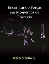 Icon image Encontrando Forças em Momentos de Fracasso