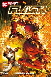 Icon image Flash - Bd. 2 (3. Serie): Feuer und Magie