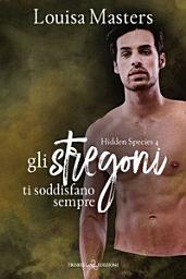 Icon image Gli stregoni ti soddisfano sempre