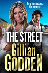 Icon image The Street: The start of a gripping new gangland series from Gillian Godden