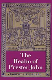 Icon image The Realm of Prester John