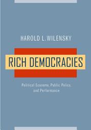 Icon image Rich Democracies: Political Economy, Public Policy, and Performance