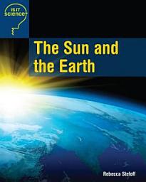 Icon image The Sun and the Earth