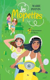 Icon image Les Mopettes tome 2: À la rescousse de Mauve
