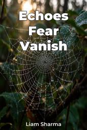 Icon image Echoes Fear Vanish