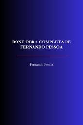 Icon image Boxe Obra completa de Fernando Pessoa