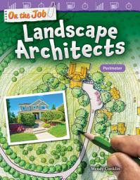 Icon image On the Job: Landscape Architects: Perimeter: Read Along or Enhanced eBook