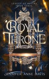 Icon image The Royal Throne: League of Rulers, Book 3
