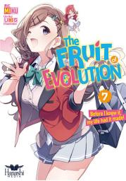 Icon image The Fruit of Evolution: The Fruit of Evolution (light novel), Vol. 07: Before I knew it, my life had it made!
