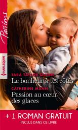Icon image Le bonheur à tes côtés - Passion au coeur des glaces - L'enfant de la crique
