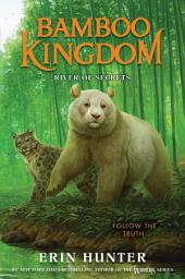Icon image Bamboo Kingdom #2: River of Secrets