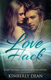 Icon image Love Hack: A romantic thriller