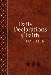 Icon image Daily Declarations of Faith for Men