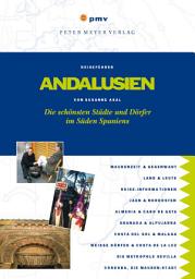 Icon image Andalusien: Die schönsten Städte und Dörfer im Süden Spaniens, Ausgabe 4