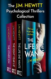 Icon image The J.M. Hewitt Psychological Thrillers Collection