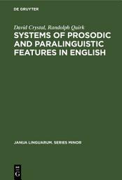 Icon image Systems of Prosodic and Paralinguistic Features in English