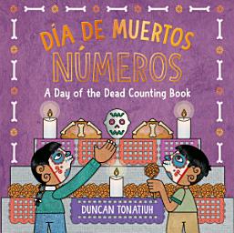 Icon image Dv?a de Muertos: A Day of the Dead Counting Book