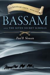 Icon image Bassam and the Seven Secret Scrolls