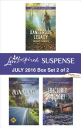Icon image Harlequin Love Inspired Suspense July 2016 - Box Set 2 of 2: An Anthology