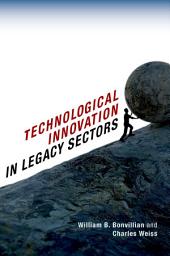 Icon image Technological Innovation in Legacy Sectors