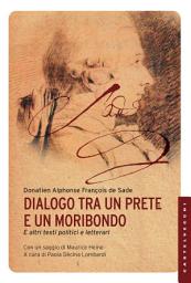 Icon image Dialogo tra un prete e un moribondo: e altri testi politici e letterari