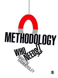 Icon image Methodology: Who Needs It?