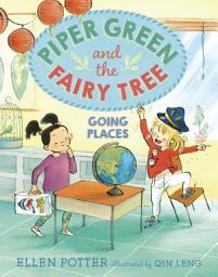 Icon image Piper Green and the Fairy Tree: Going Places