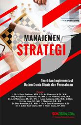Icon image MANAJEMEN STRATEGI : Teori dan Implementasi dalam Dunia Bisnis dan Perusahaan