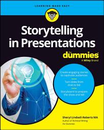 Icon image Storytelling in Presentations For Dummies