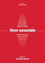 Icon image Vivre ensemble ou pas ? - Préface de François Burgat - Thomas Sibille