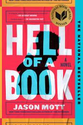 Icon image Hell of a Book: National Book Award Winner: A Novel