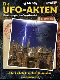 Icon image Die UFO-AKTEN 25: Das elektrische Grauen