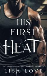 Icon image His First Heat: First Time Gay MPREG Wolf Shifter Erotic Romance