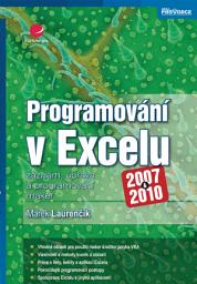 Icon image Programování v Excelu 2007 a 2010: záznam, úprava a programování maker