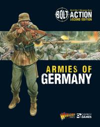 Icon image Bolt Action: Armies of Germany: 2nd Edition, Edition 2