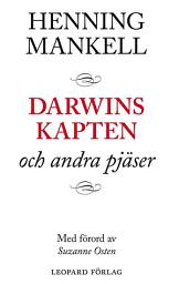 Icon image Darwins kapten och andra pjäser