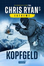 Icon image KOPFGELD (Extreme 3): Thriller · SAS-Soldat · Russischer Oligarch · Spionage