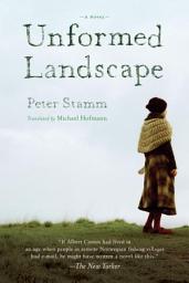 Icon image Unformed Landscape: A Novel