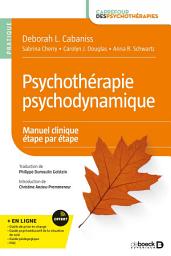 Icon image Psychothérapie psychodynamique : Manuel clinique étape par étape