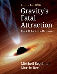 Icon image Gravity's Fatal Attraction: Edition 3