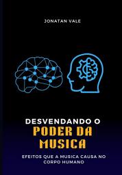 Icon image Desvendando O Poder Da Musica